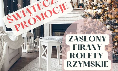 Zasłony | Firany | Rolety Rzymskie | Tekstylia – najnowsze kolekcje w promocyjnych cenach
